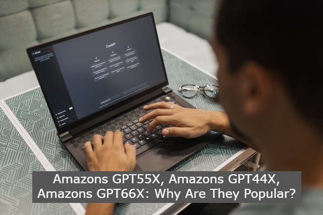 Amazons GPT55X