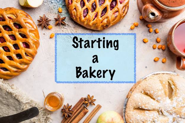 Opening a Bakery