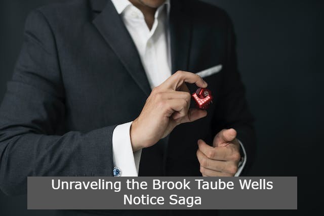 Brook Taube Wells Notice