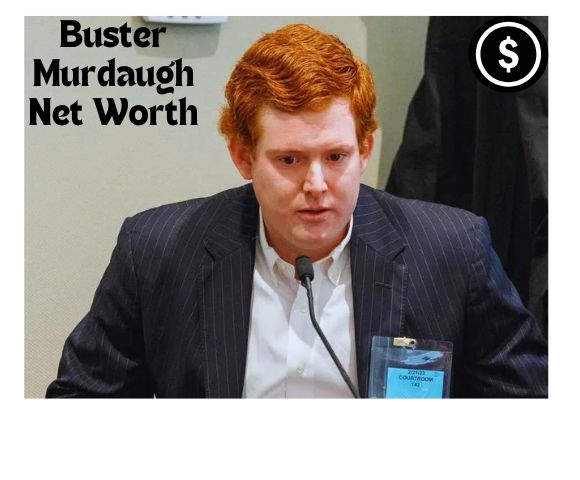 Buster Murdaugh Net Worth