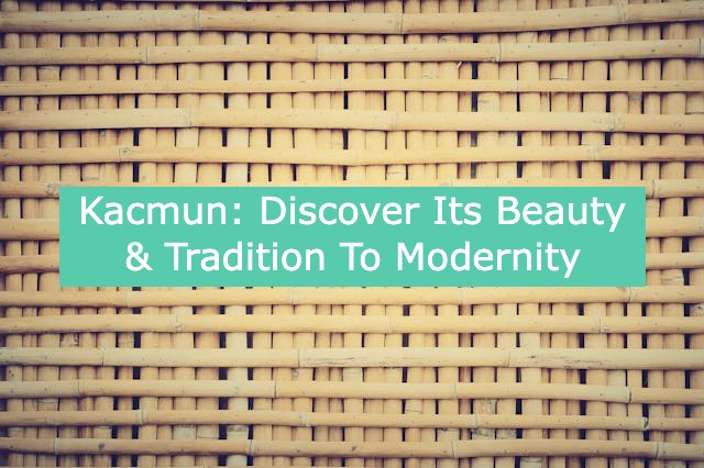 Kacmun