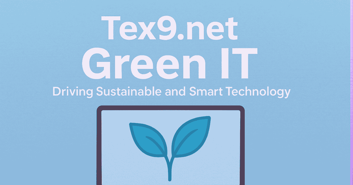 Tex9.net Green IT