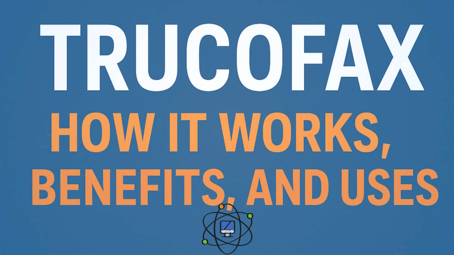 Trucofax